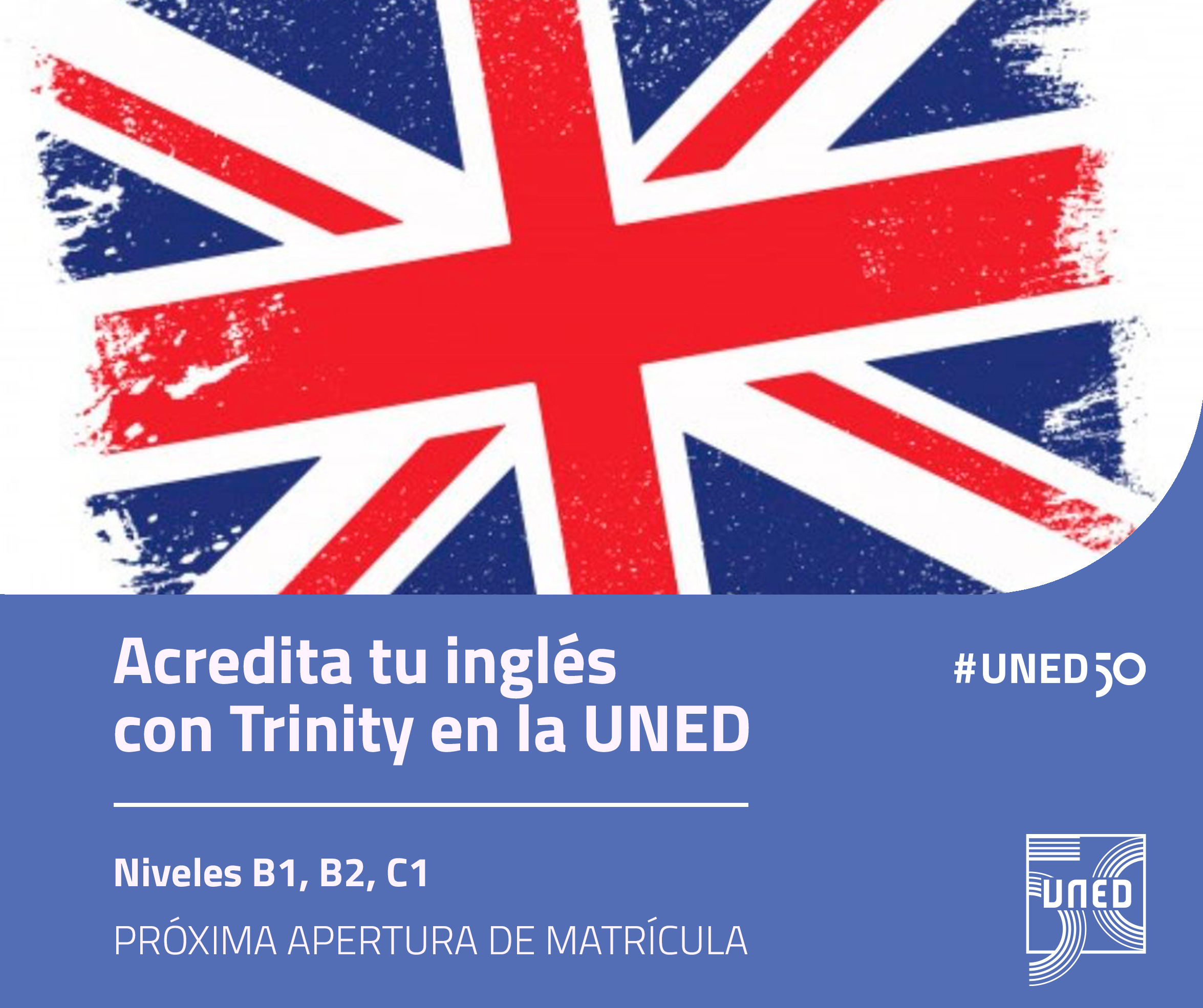 La UNED se convierte en Centro de Exámenes para los niveles B1, B2 y C1 del Trinity College London